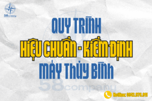 quy trình hiệu chuẩn máy thủy bình tại trắc địa 58